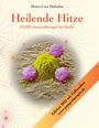 Heinz-Uwe Hobohm: Heilende Hitze, Buch