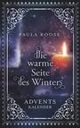Paula Roose: Die warme Seite des Winters, Buch