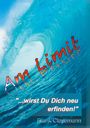 Frank Clasemann: Am Limit "...wirst Du Dich neu erfinden!", Buch