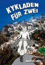 Markus Joél: Kykladen für Zwei, Buch