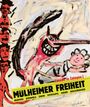 : Mülheimer Freiheit [made in Cologne] Adamski - Bömmels - Dahn - Dokoupil - Kever - Naschberger (English), Buch