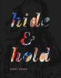 : Birgit Dieker. hide & hold, Buch