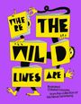 : Where the wild lines are, Buch