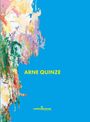 : Arne Quinze. Hidden Beauty, Buch