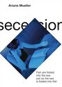 : Ariane Mueller, Buch