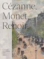 : Cézanne, Monet, Renoir: Sammlung Langmatt, Buch
