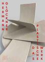 : Hermann Glöckner. Das Plastische Werk, Buch