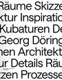 Texte: "Räume Skizzen Architektur Inspiration", "Georg Döring", "Meine Wege zur Architektur". Großer, klarer schwarzer Text auf weißem Hintergrund.