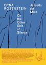 Text: "ERNA ROSENSTEIN Jenseits der Stille On the Other Side of Silence." Blaue Fläche mit schwarzen Linien, unten gelb.