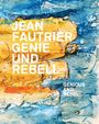 : Jean Fautrier - Genie und Rebell, Buch