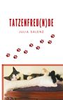 Julia Salenz: Tatzenfreu(n)de, Buch