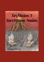 Melanie Thierig: Krytäzien 3, Buch