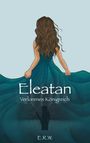 Eva Wackler: Eleatan, Buch