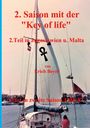 Erich Beyer: 2. Saison mit der Key of life, Buch