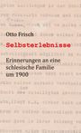 Otto Frisch: Selbsterlebnisse, Buch
