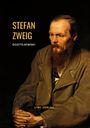 Stefan Zweig: Dostojewski - Die Tragödie seines Lebens. Eine Biografie, Buch