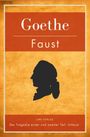 Johann Wolfgang von Goethe: Faust. Der Tragödie erster und zweiter Teil. Urfaust. Vollständige Ausgabe, Buch