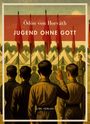 "Ödön von Horváth, Jugend ohne Gott, Liwi Verlag." Eine militärische Szene mit Zelten und roten Fahnen.