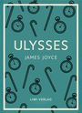 "ULYSSES", "JAMES JOYCE", "LIWI VERLAG". Illustration mit Taschenuhren und Spazierstöcken auf grünem Hintergrund.
