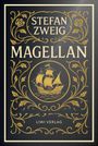 "STEFAN ZWEIG MAGELLAN LIWI VERLAG" in goldener Schrift, umgeben von floralen Mustern mit einem Segelschiff in der Mitte.