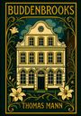 "Buddenbrooks" und "Thomas Mann" stehen auf dem Buchcover. Illustration eines alten Hauses mit blumigen Verzierungen.