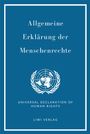 Vereinte Nationen: Allgemeine Erklärung der Menschenrechte. Vollständige Neuausgabe, Buch