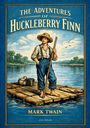 Mark Twain: Mark Twain: The Adventures of Huckleberry Finn (English Edition), Buch