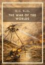 H. G. Wells, THE WAR OF THE WORLDS. Eine Illustration eines dreibeinigen Maschinenwesens zerstört eine Stadt mit Feuer.