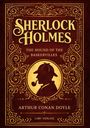 „SHERLOCK HOLMES“, „THE HOUND OF THE BASKERVILLES“, „ARTHUR CONAN DOYLE“, „LIWI VERLAG“. Goldene Silhouette und Ornamentik.