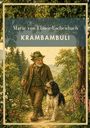 „Marie von Ebner-Eschenbach, Krambambuli.“ Illustration eines Wanderers mit Hund im Wald.