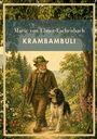 "Marie von Ebner-Eschenbach, Krambambuli, LIWI VERLAG." Illustration eines alten Mannes mit Hund im Wald.