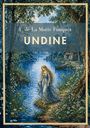 Text: "F. de La Motte Fouqué, UNDINE, LIWI VERLAG". Eine Frau in einem blauen Kleid am Ufer eines Sees in einem Wald.