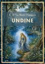 F. de La Motte Fouqué, UNDINE. Illustration einer Frau an einem Fluss mit Wald und einer Hütte im Hintergrund.