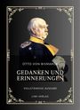 "Otto von Bismarck – Gedanken und Erinnerungen, Vollständige Ausgabe, Liwi Verlag". Illustration von Bismarck im Profil.