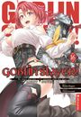 Kumo Kagyu: Goblin Slayer! Light Novel 16, Buch