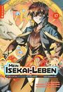 Shinkoshoto: Mein Isekai-Leben - Mit der Hilfe von Schleimen zum mächtigsten Magier einer anderen Welt 17, Buch