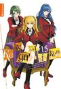 Homura Kawamoto: Kakegurui Twin 15, Buch