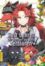 Kina Kobayashi: Herr Lehrer, wir werden die Welt zerstören! 06, Buch