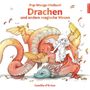 Camilla D'Errico: Pop-Manga-Malbuch: Drachen und andere magische Wesen, Buch