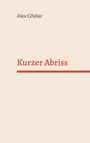 Alex Gfeller: Kurzer Abriss, Buch