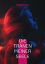 Stefanie Kempe: Die Tränen meiner Seele, Buch