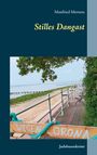 Manfried Mertens: Stilles Dangast, Buch