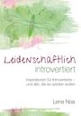 Lena Noa: Leidenschaftlich introvertiert, Buch
