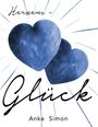Anke Simon: Herzens-Glück, Buch