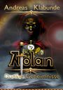 Andreas Klabunde: Atolan - Dunkle Geheimnisse, Buch
