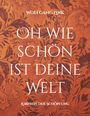 Wolfgang Link: Oh wie schön ist deine Welt, Buch