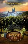 Evelyn Kühne: Tödliche Trauben, Buch