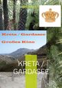 Bernd Schubert: Kreta / Gardasee, Buch