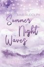 Mari Rudolph: Summer Night Waves, Buch