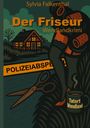 „Der Friseur: Wendlandkrimi“ auf orangefarbenem Hintergrund. Illustration: Haus, Polizeiabsperrband, Schere, Frau mit Lockenwicklern.